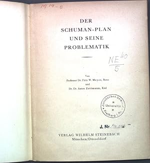 Imagen del vendedor de Der Schuman-Plan und seine Problematik. a la venta por books4less (Versandantiquariat Petra Gros GmbH & Co. KG)