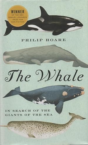 Seller image for The Whale In Search of the Giants of the Sea for sale by lamdha books