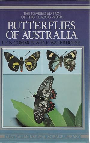 Seller image for Butterflies of Australia - revised edition Australian Natural Science Library for sale by lamdha books