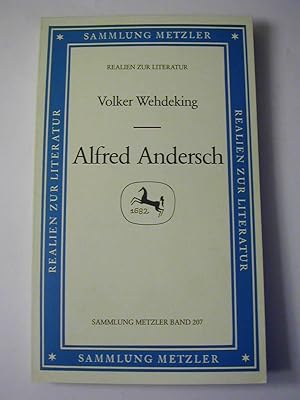 Bild des Verkufers fr Alfred Andersch / Sammlung Metzler - Realien zur Literatur zum Verkauf von Antiquariat Fuchseck