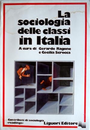 LA SOCIOLOGIA DELLE CLASSI IN ITALIA