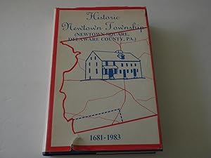 Seller image for Historic Newtown Township (Newtown Square, Delaware County, PA.) 1681-1983 for sale by Hiberhill