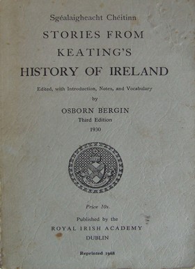 Image du vendeur pour Sgealaigheacht Chitinn: Stories from Keating's history of Ireland mis en vente par Kennys Bookstore