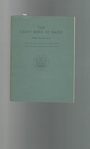 Immagine del venditore per The Giant Bible of Mainz: 500th Anniversary, April Fourth, 1452- April Fourth, 1952 venduto da Dorley House Books, Inc.