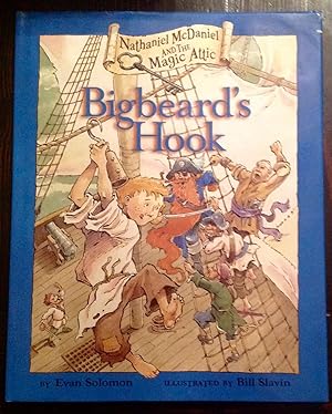 Nathaniel McDaniel and the Magic Attic: Bigbeard's Hook (Signed Copy)