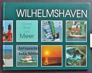 Wilhelmhaven - grüne Stadt am Meer -