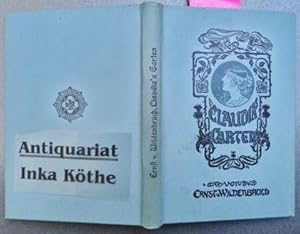 Claudia°s Garten - Eine Legende von Ernst von Wildenbruch - Mit Zeichnungen von Röhling, Carl -