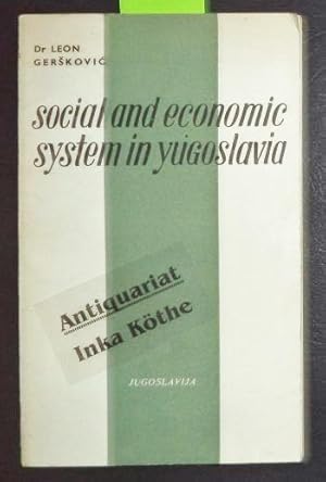 Social amd Economic System in Yugoslavia -