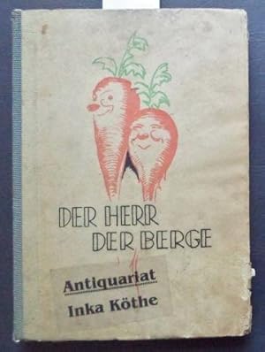 Der Herr der Berge : Rübezahlgeschichten - Die Bilder zeichnete Erich Johannes Gottschlich - Die ...
