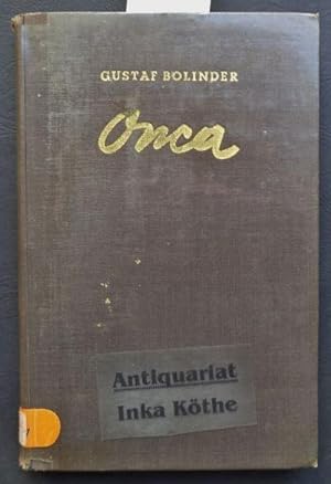 Onca : Eines Jaguars Jugendzeit - Mit 19 ganzseitigen Federzeichnungen von Walter Linsenmaier -