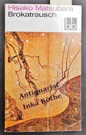 Bild des Verkäufers für Brokatrausch - bb , 466 - zum Verkauf von Antiquariat Inka Köthe  Inh. Bernd Köthe