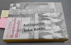 Rumänische Rhapsodie - Mit 45 Fotos (s/w.) des Autores -