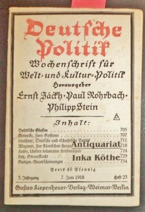 Deutsche Politik : Wochenschrift für Welt- und Kultur-Politik - Heft 23 - 3. Jahrgang - 7. Juni 1...