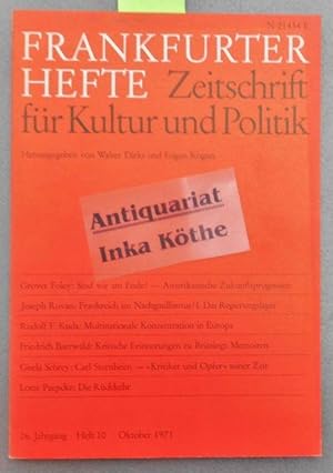 Frankfurter Hefte - Zeitschrift für Kultur und Politik - 26. Jahrgang Heft 10 Oktober 1971