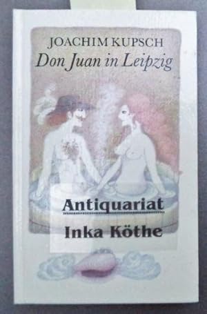 Don Juan in Leipzig - farbige Illustrationen von Renate Totzke-Israel -