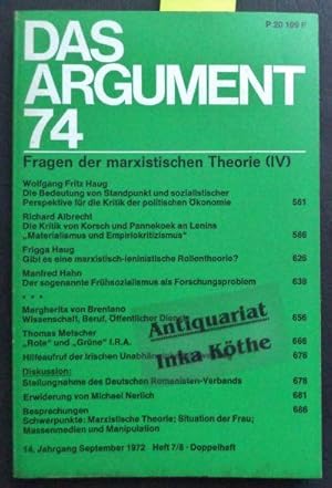 Das Argument : 74 - Zeitschrift für Philosophie und Sozialwissenschaften - 14. Jahrgang - Septemb...