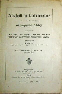 Zeitschrift für Kinderforschung mit besonderer Berücksichtigung der pädagogischen Pathologie. 27....