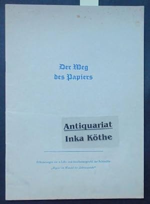 Der Weg des Papiers : Erläuterungen zur 2. Lehr- und Anschauungstafel der Feldmühle "Papier im Wa...
