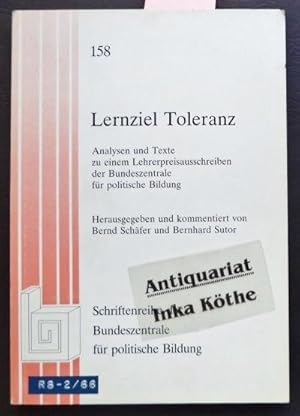 Lernziel Toleranz : Analysen und Texte zu einem Lehrerpreisausschreiben der Bundeszentrale für Po...