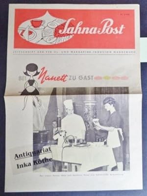 Sahna-Post : Zeitschrift der VVB Öl- und Margarine-Industrie Magdeburg - Nummer 3 / 1962 - Bei Na...