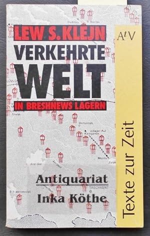 Verkehrte Welt : in Breshnews Lagern , Essays - Aufbau-Taschenbücher 1380 - Aus dem Russischen vo...