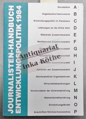 Journalisten-Handbuch Entwicklungspolitik 1984 -