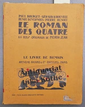 Le roman des quatre - 60 bois originaux de Morin-Jean -