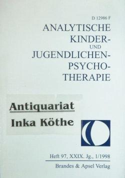 Heft 97; XXIX. Jg. 1/1998 - Analytische Kinder- und Jugendlichen Psychotherapie - Zeitschrift für...