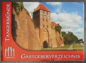 Gastgeberverzeichnis Tangermünde + Stadtplan + Flyer über Tangermünde (Backsteinstolz mit Fachwer...