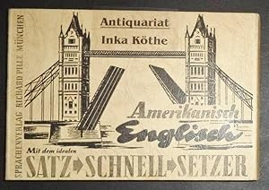 Englisch durch Satz - Schnellsetzer Teil I und II - Amerikanisch - Englisch - Die Volks-Sprachmet...