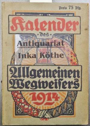 Kalender des Allgemeinen Wegweisers 1914 -