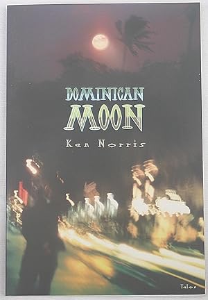 Seller image for Dominican Moon for sale by The Glass Key