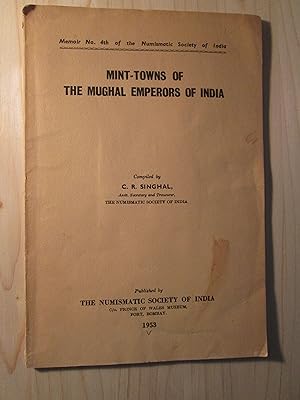 Mint-Towns of the Mughal Emperors of India