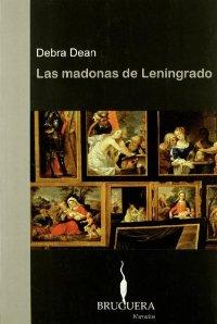 LAS MADONAS DE LENINGRADO (BRUGUERA)