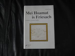 Seller image for Mei Hoamat is Friesach for sale by Malota