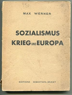 Sozialismus, Krieg und Europa