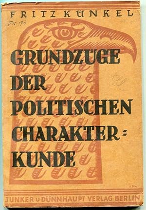 Imagen del vendedor de Grundzge der politischen Charakterkunde a la venta por Antikvariat Valentinska