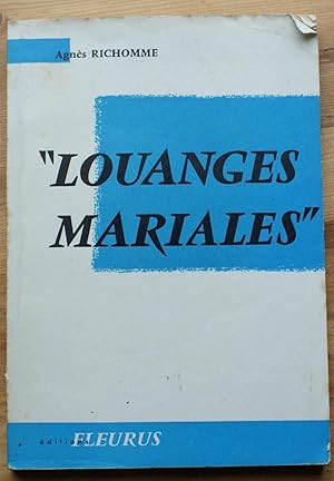 Seller image for Louanges mariales - Commentaire des litanies de la Sainte Vierge for sale by Aberbroc