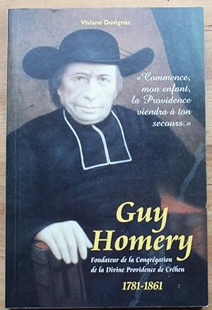 Guy Homery - Fondateur de la Congrégation de la Divine Providence de Créhen - 1781 - 1861