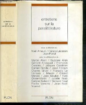 Bild des Verkufers fr ENTRETIENS SUR LA PARALITTERATURE - CENTRE CULTUREL INTERNATIONAL DE CERISY-LA-SALLE - 1er SEPTEMBRE - 10 SEPTEMBRE 1967. zum Verkauf von Le-Livre