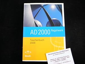 Bild des Verkufers fr AD 2000 REGELWERK.- Taschenbuch-Ausgabe 2008. Hrsg. vom Verband der TV e.V. zum Verkauf von Antiquariat Bebuquin (Alexander Zimmeck)