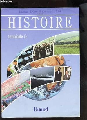Bild des Verkufers fr HISTOIRE - TERMINALE G - LE MONDE ACTUEL. zum Verkauf von Le-Livre