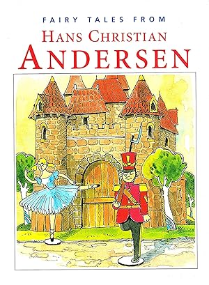 Fairy Tales From Hans Christian Andersen :