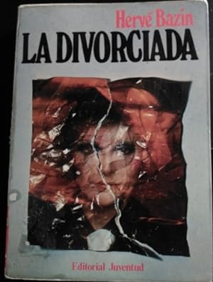 Bild des Verkufers fr LA DIVORCIADA. zum Verkauf von Libreria Lopez de Araujo