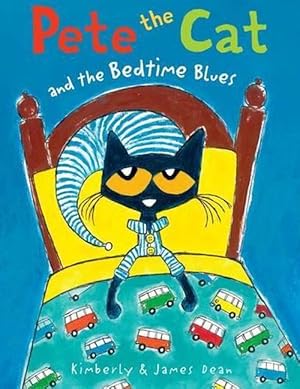 Seller image for Pete the Cat and the Bedtime Blues (Hardcover) for sale by Grand Eagle Retail