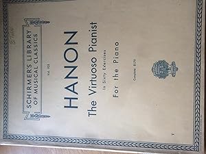 Seller image for C.L. Hanon , The Virtuoso Pianist in Sixty Exercises for the Piano (925) for sale by H&G Antiquarian Books