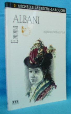 Image du vendeur pour Emma Albani mis en vente par Alhambra Books
