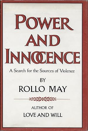 Immagine del venditore per Power and Innocence: A Search For The Sources of Violence venduto da Charing Cross Road Booksellers