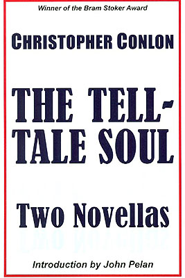 Seller image for The Tell-Tale Soul:Two Novellas for sale by Ziesings