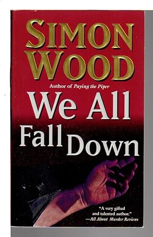 Seller image for WE ALL FALL DOWN. for sale by Bookfever, IOBA  (Volk & Iiams)